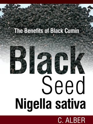 cover image of Black Cumin / Black Seed / Nigella Sativa
